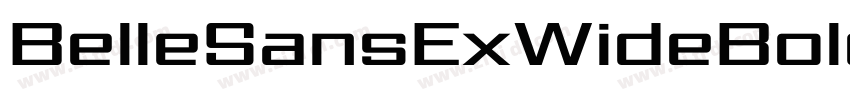 BelleSansExWideBold 字体转换 BelleSansExWideBold 字体转换